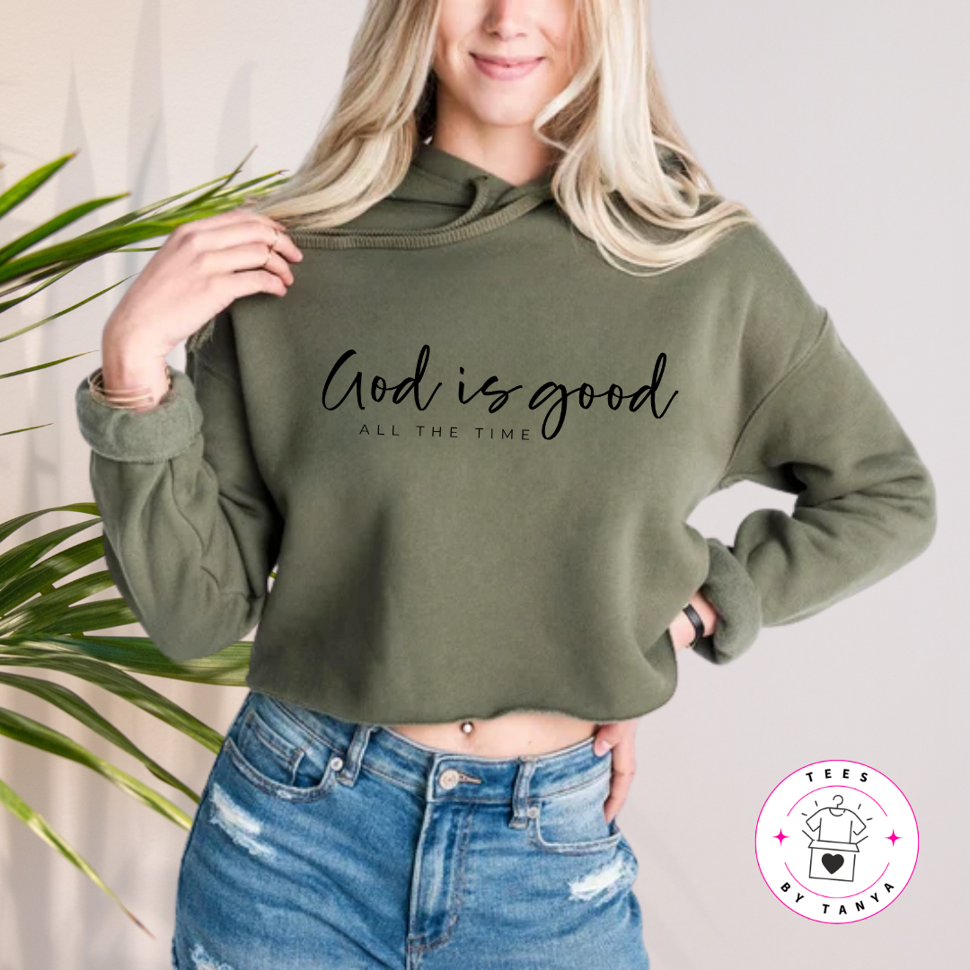 God Is Good All the Time Shirt