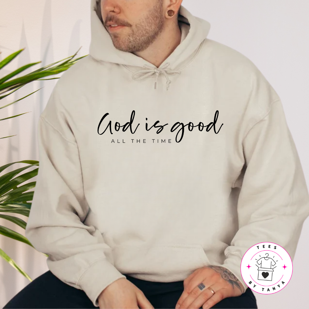 God Is Good All the Time Shirt