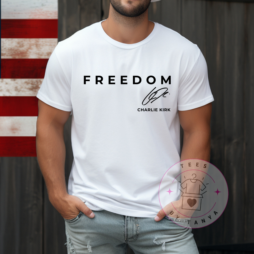 Charlie Kirk Tribute Freedom with Signature T-Shirt