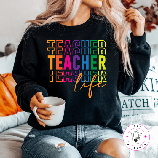 Colorful Teacher Life Shirt