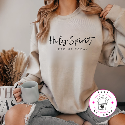 Holy Spirit Lead Me Today Shirt