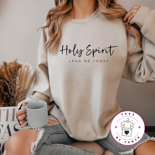 Holy Spirit Lead Me Today Shirt