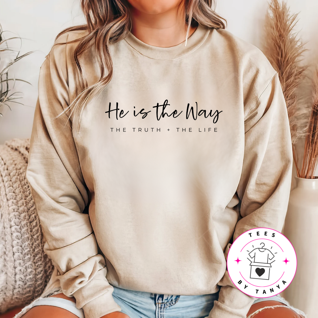 He Is the Way, the Truth, and the Life Christian Shirt