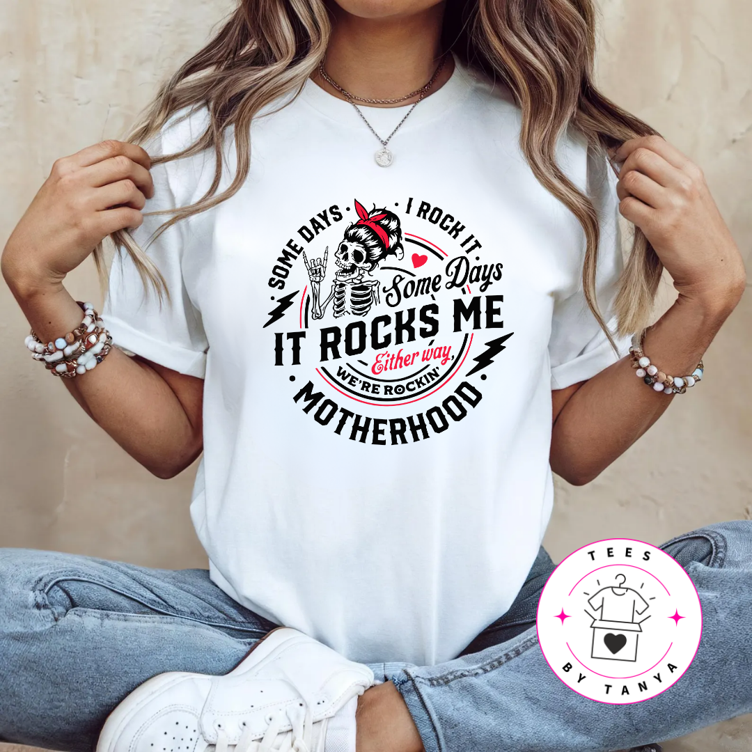 Red Motherhood Some Days I Rock It Shirt