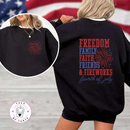 Freedom Family Faith Friends & Fireworks Shirt | Patriotic July 4th Graphic Tee