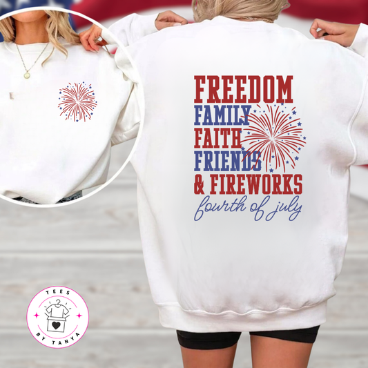 Freedom Family Faith Friends & Fireworks Shirt | Patriotic July 4th Graphic Tee
