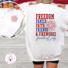 Freedom Family Faith Friends & Fireworks Shirt | Patriotic July 4th Graphic Tee
