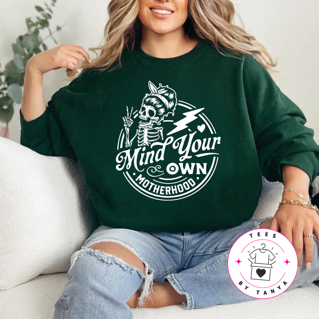 Mind Your Own Motherhood Shirt