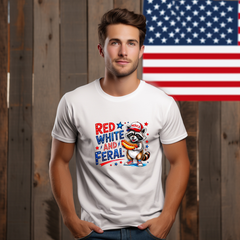 Red White and Feral Raccoon Shirt | Funny Patriotic Graphic Tee