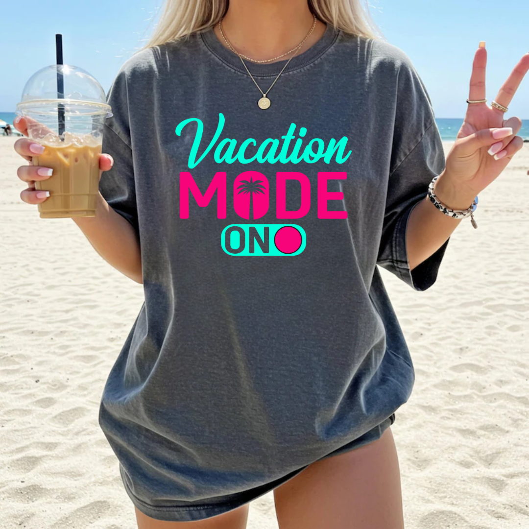 Vacation Mode On Shirt | Summer Travel Unisex Graphic Tee
