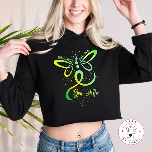 Mental Health Shirt – Tomorrow Needs You, You Matter