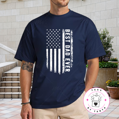 Best Dad Ever American Flag Shirt | Patriotic Dad Shirt