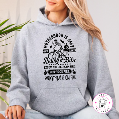 Motherhood is Easy It's Like Riding a Bike on Fire Shirt