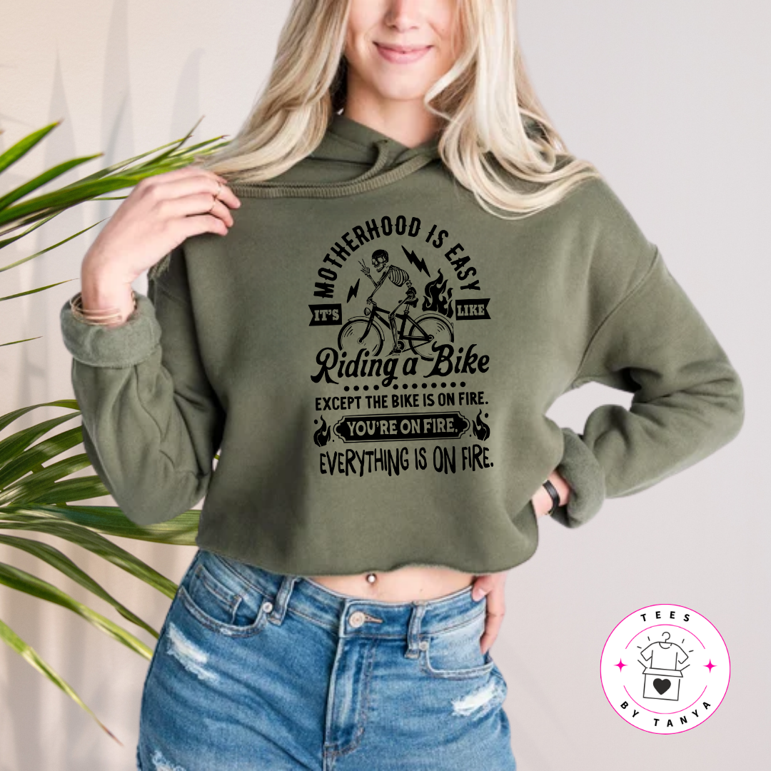 Motherhood is Easy It's Like Riding a Bike on Fire Shirt
