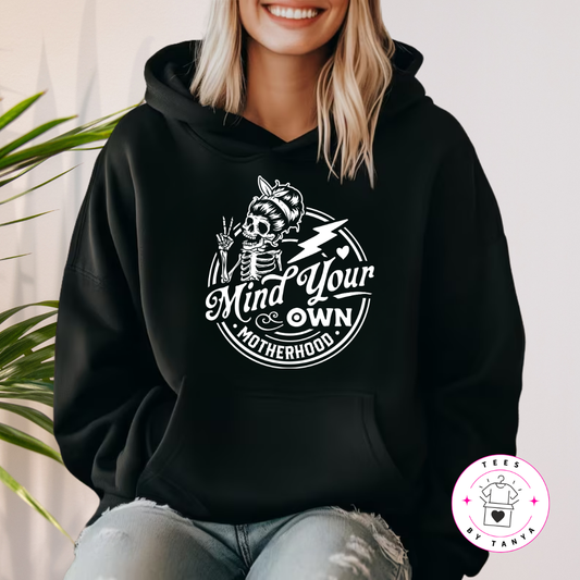 Mind Your Own Motherhood Shirt