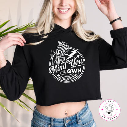 Mind Your Own Motherhood Shirt