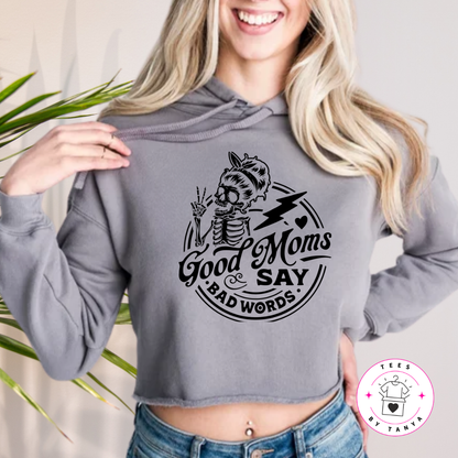 Good Moms Say Bad Words Shirt