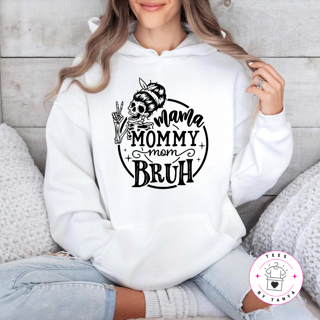 Mama Mommy Mom Bruh Shirt