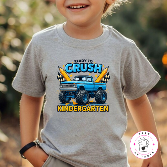 Ready to Crush Kindergarten Shirt