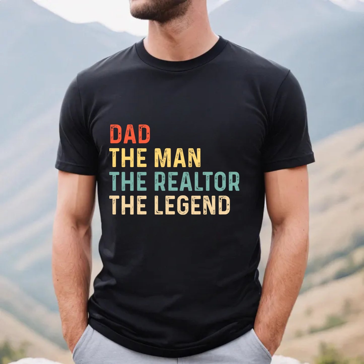 Dad The Man The Realtor The Legend Shirt