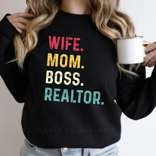 Wife Mom Boss Realtor Shirt