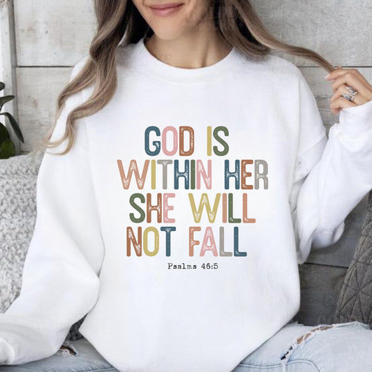 God is Within Her Psalm 46:6 Shirt