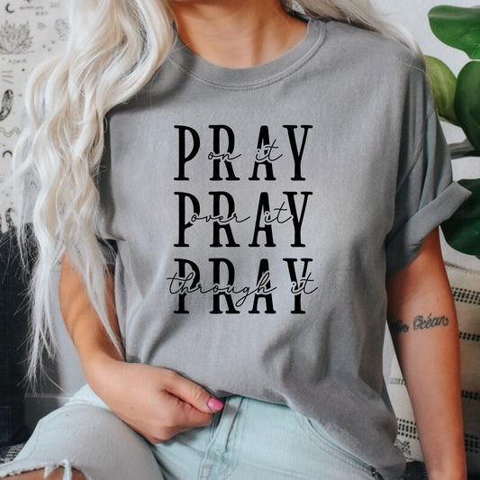 Pray on it Shirt