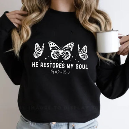 He Restores My Soul Psalm 23:3 Shirt