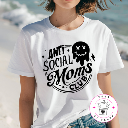 Anti Social Moms Club Shirt