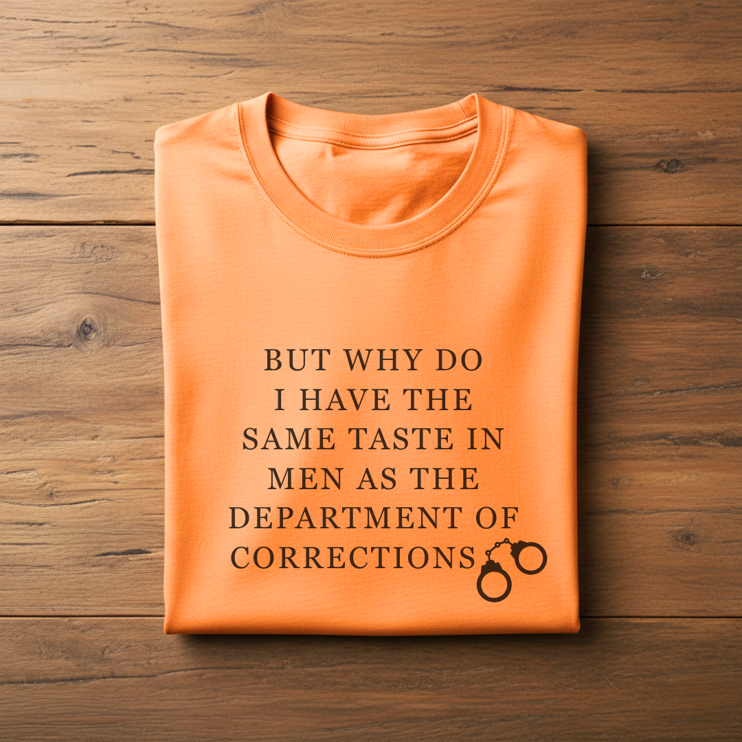 Sarcastic Dating Humor Shirt
