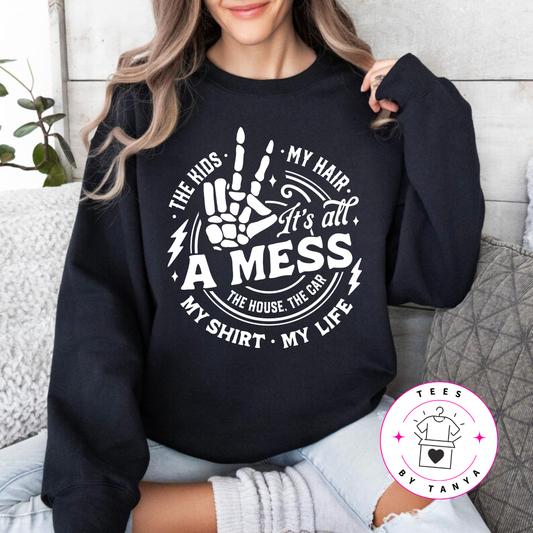 Motherhood is a Mess Shirt
