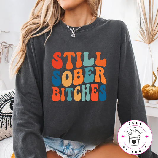 Still Sober Shirt