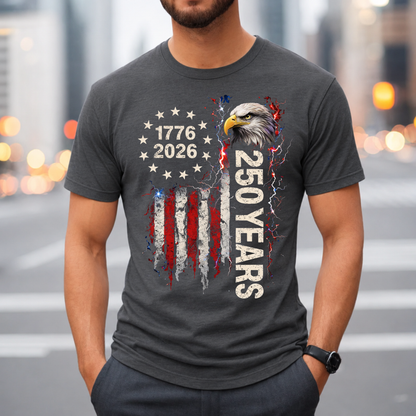 250 Years of America 1776–2026 Patriotic Eagle T-Shirt | Fourth of July Independence Day Tee
