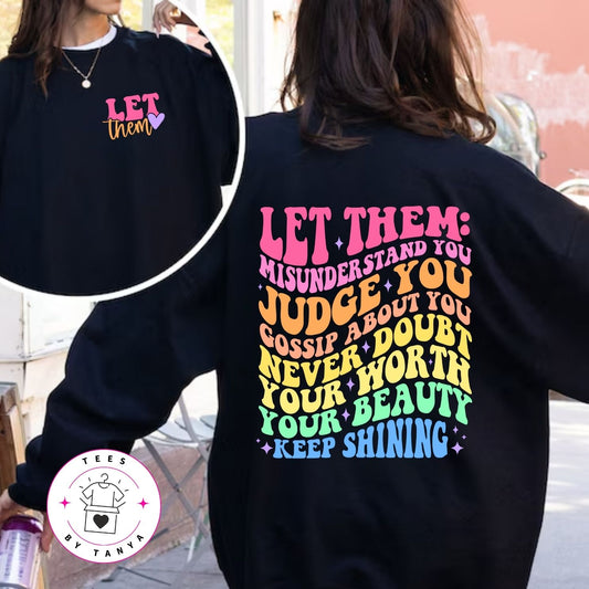Let Them Inspirational Shirt