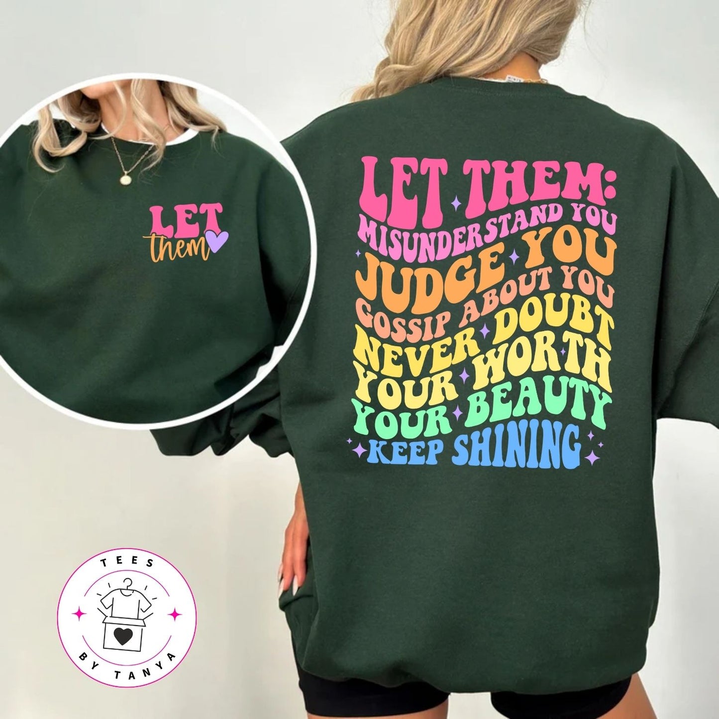 Let Them Inspirational Shirt