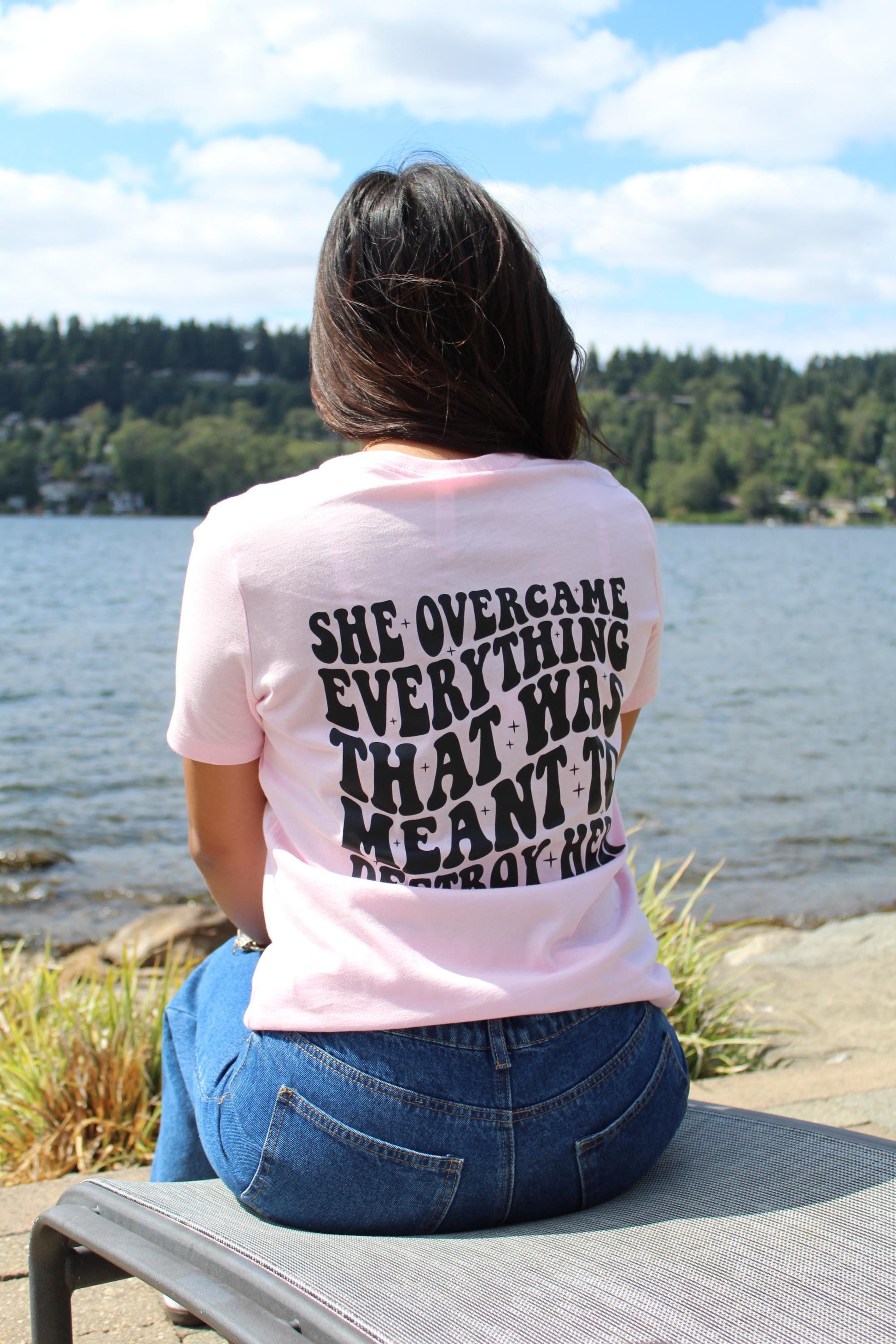 She Overcame Everything T-Shirt - Empowering Women’s Tee - Inspirational Feminist Shirt - Positive Message T-Shirt - Motivational Apparel