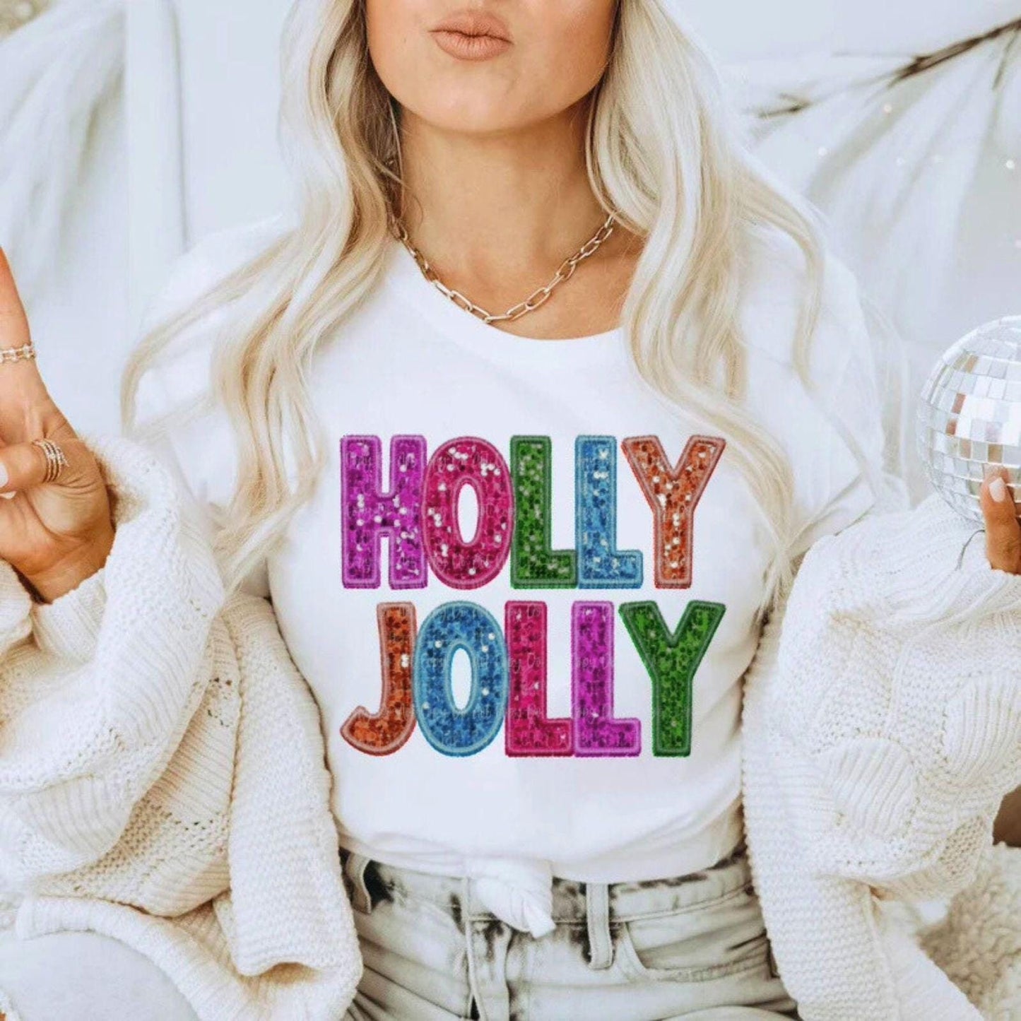 Holly Jolly Christmas Sweatshirt or Hoodie - Colorful Sequin-Look Holiday Top - Festive Christmas Sweater for Women