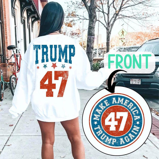 Make America Great Again Shirt – Trump 47 Graphic Logo – T-shirt, Sweatshirt, Hoodie – Patriotic Apparel
