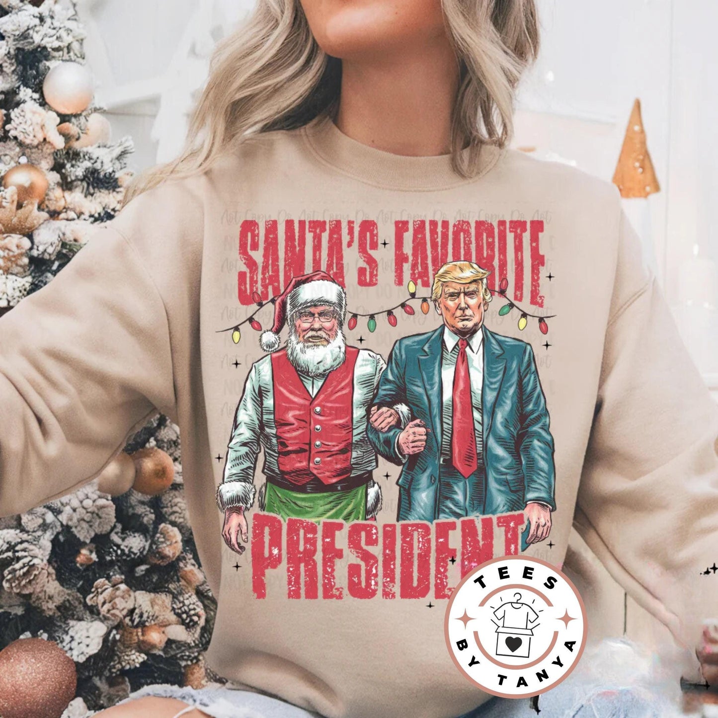 Christmas Funny Trump T-Shirt, Sweatshirt, or Hoodie – "Santa's Favorite President" Graphic Holiday Apparel