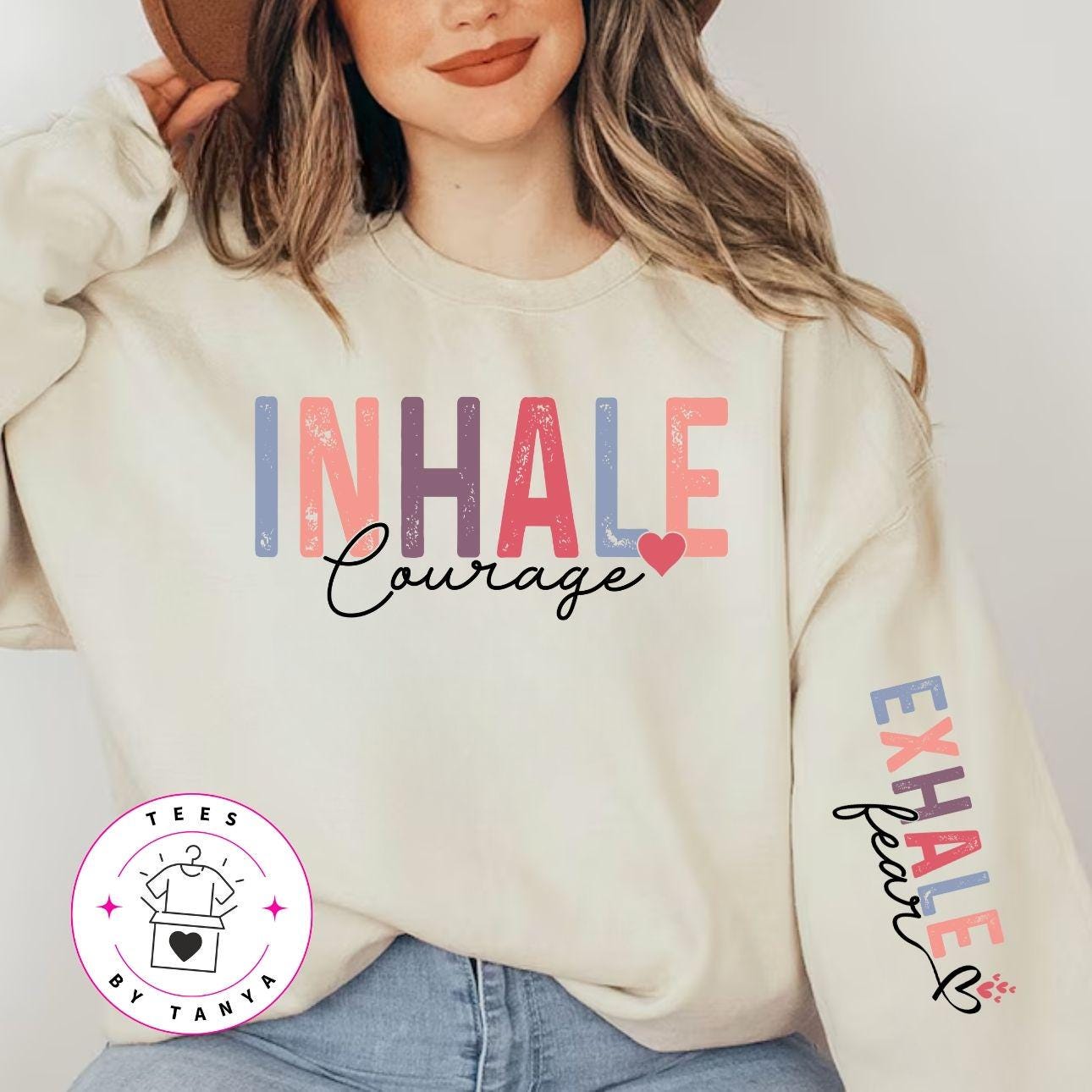 Inhale Courage Exhale Fear Long Sleeves