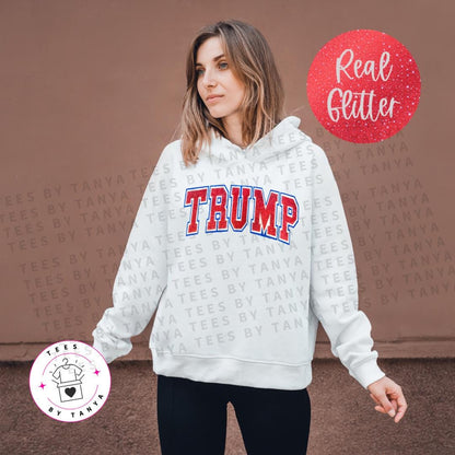 Real Glitter Trump T-Shirt / Crewneck / Hoodie - Patriotic Sparkle!