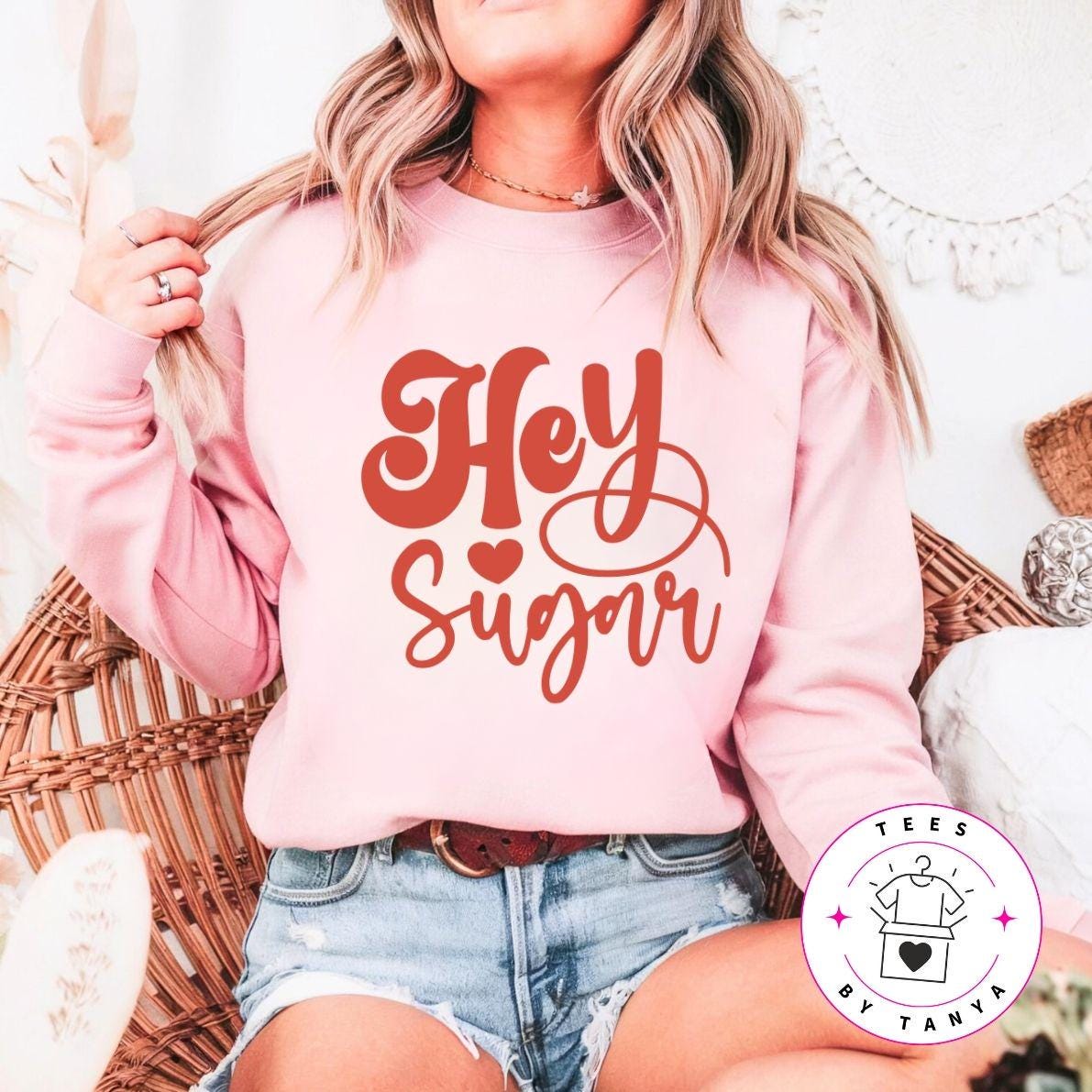 Hey Sugar Valentine's Shirt