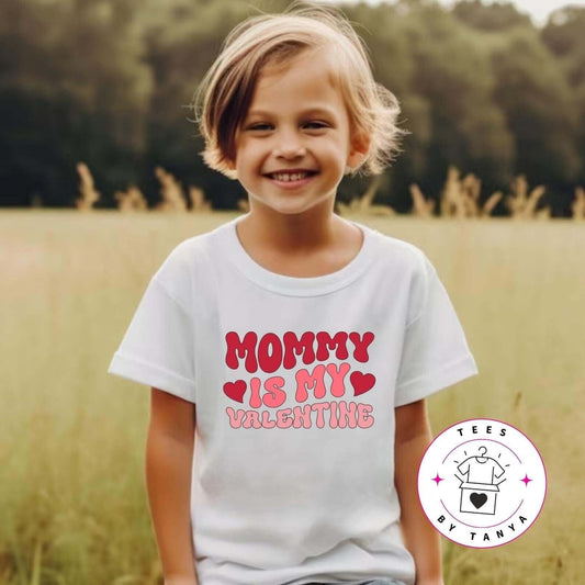 Mommy Is My Valentine Kids T-Shirt