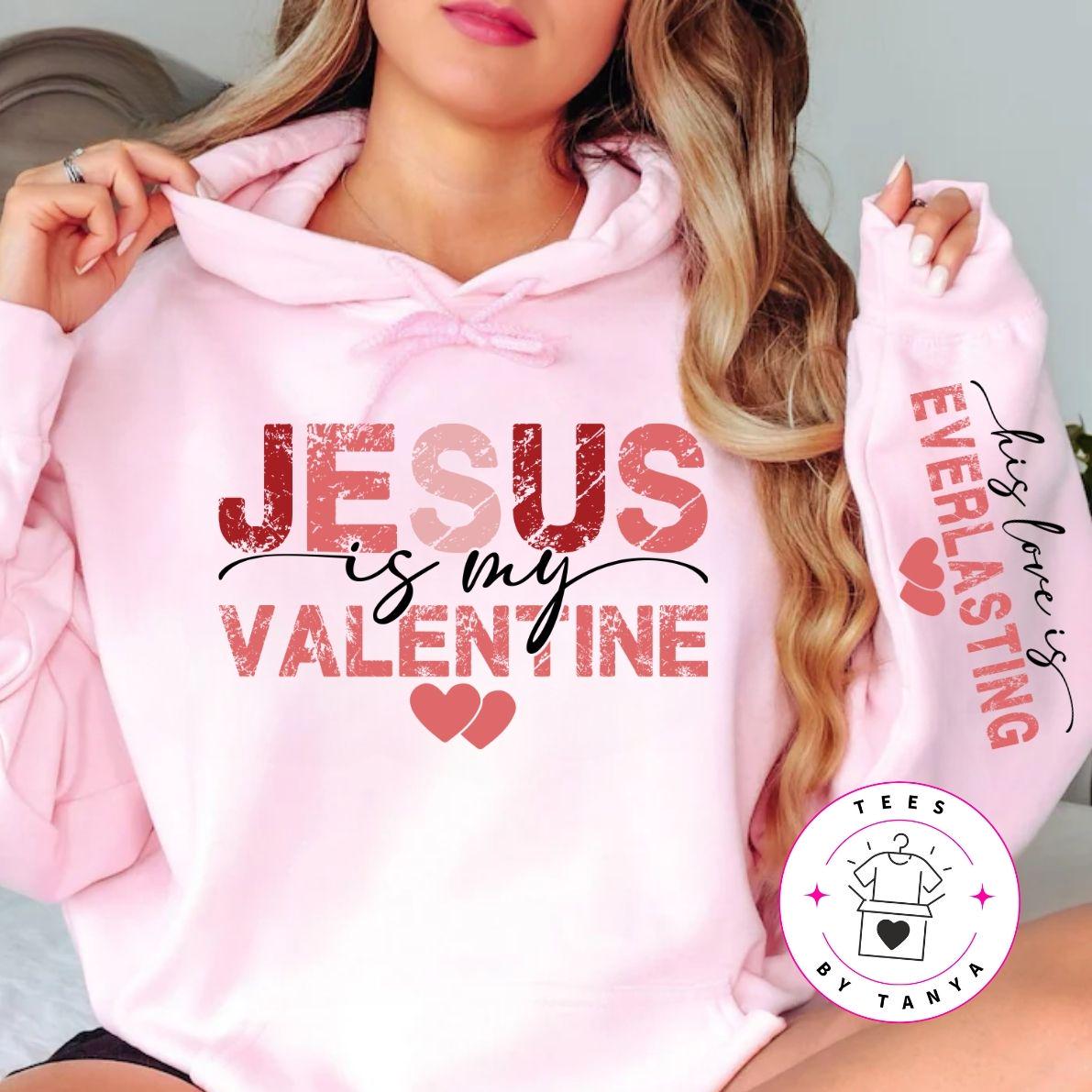 Jesus is My Valentine Long Sleeve