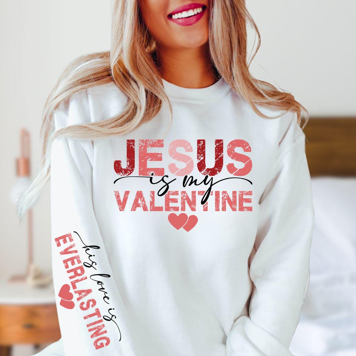 Jesus is My Valentine Long Sleeve