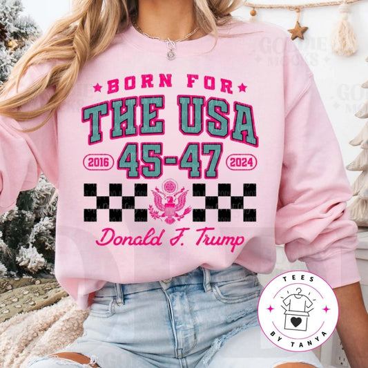 Born for the USA 45-47 Trump