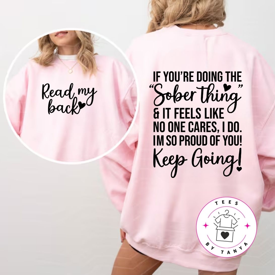 Sober Support "Read My Back" Shirt